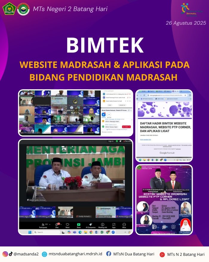 Bimtek Website Madrasah, PTP Corner, dan Aplikasi LIGAT, MTsN 2 Batang Hari Siap Tingkatkan Layanan Digital
