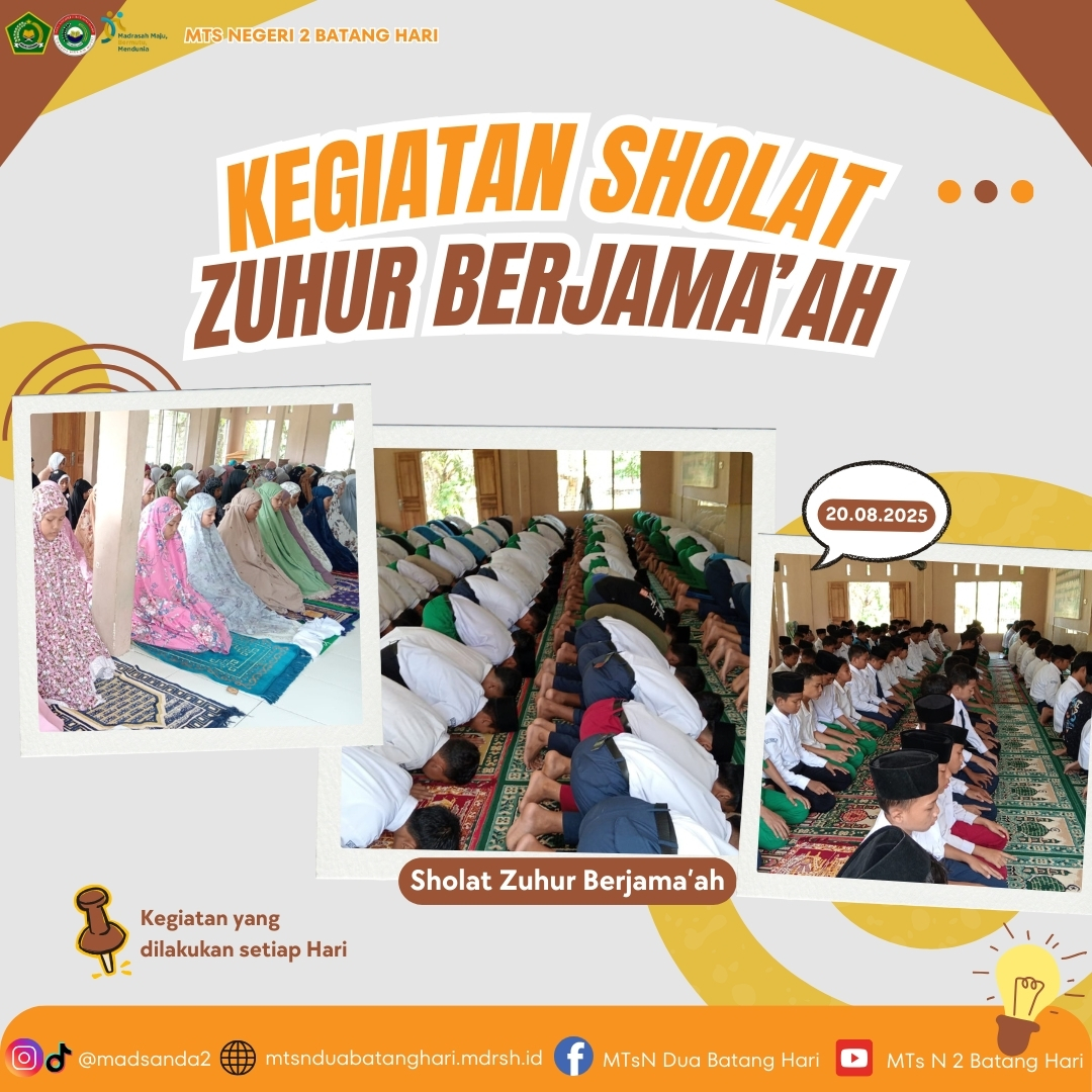Sholat Zuhur Berjamaah Merupakan Rutinitas Harian di MTs Negeri 2 Batang Hari